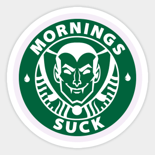 Mornings Suck Starbucks Parody Vampire Sticker